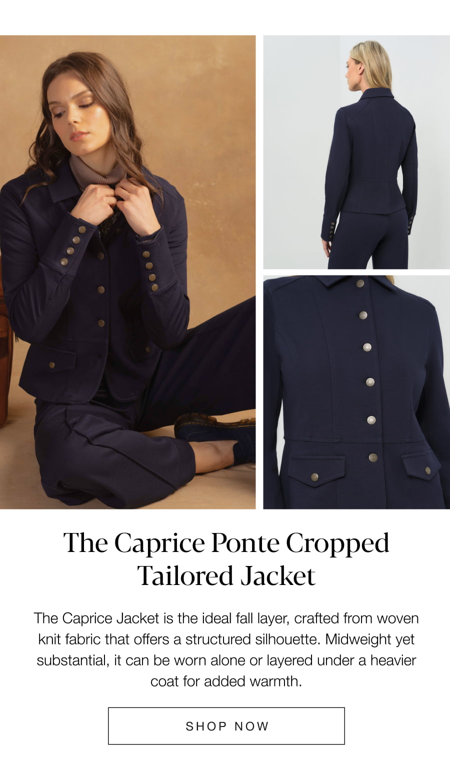 The Caprice Ponte Cropped Tailored Jacket. SHOP NOW