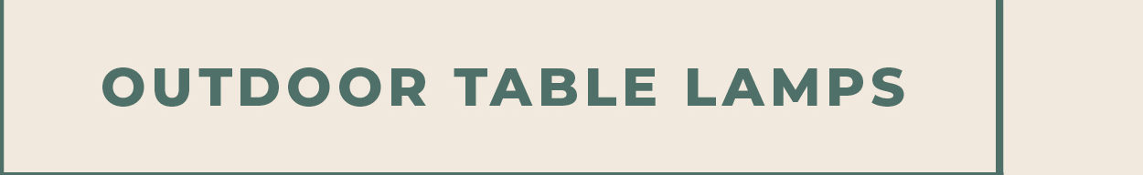 [Outdoor Floor & Table Lamps]