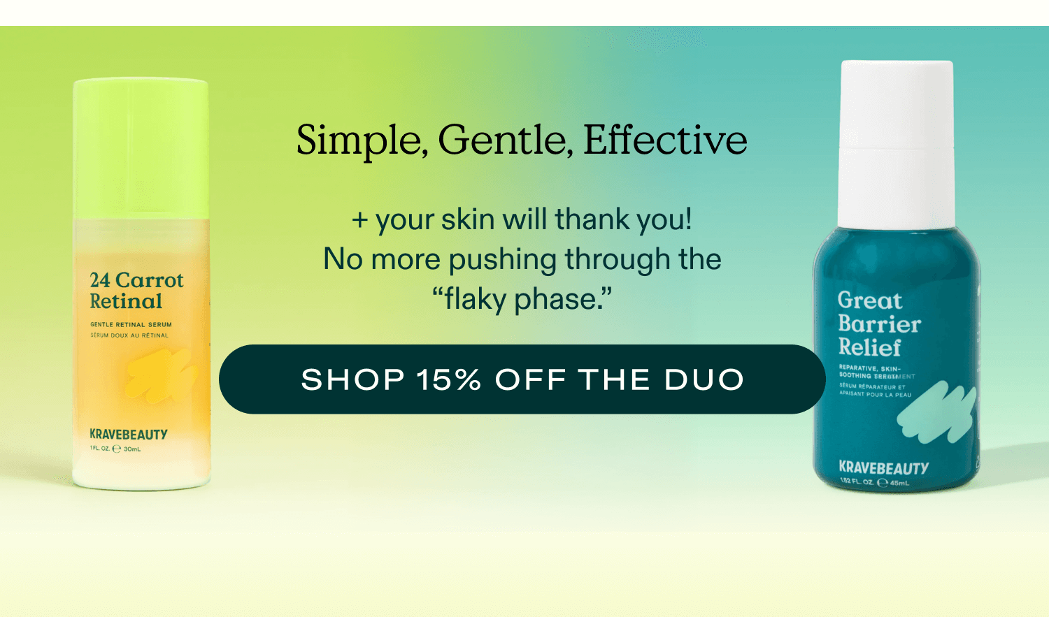 Simple, Gentle, Effective