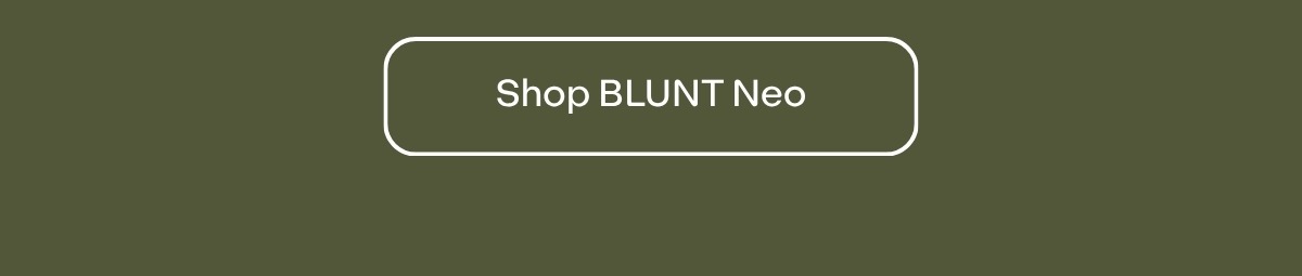 BLUNT Neo