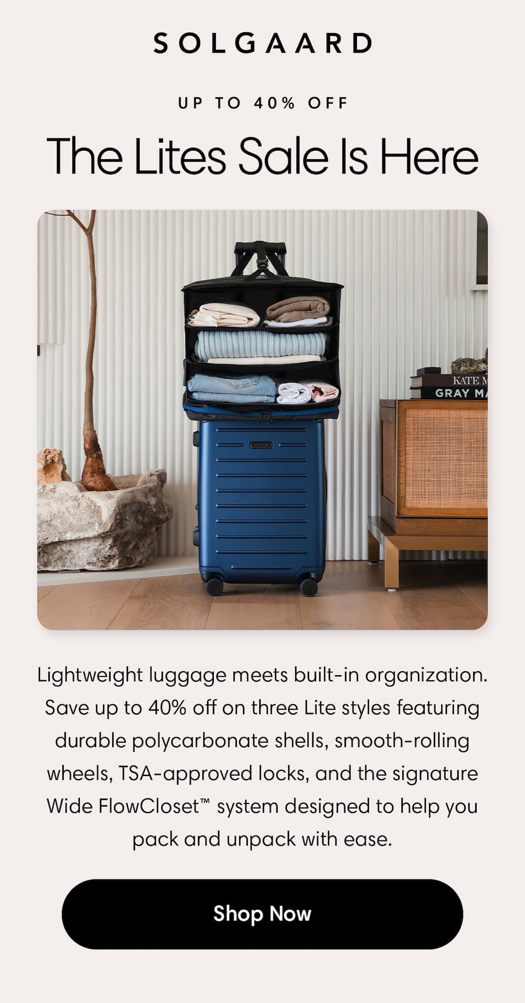 Up to 40% off: The Lites Sale is here