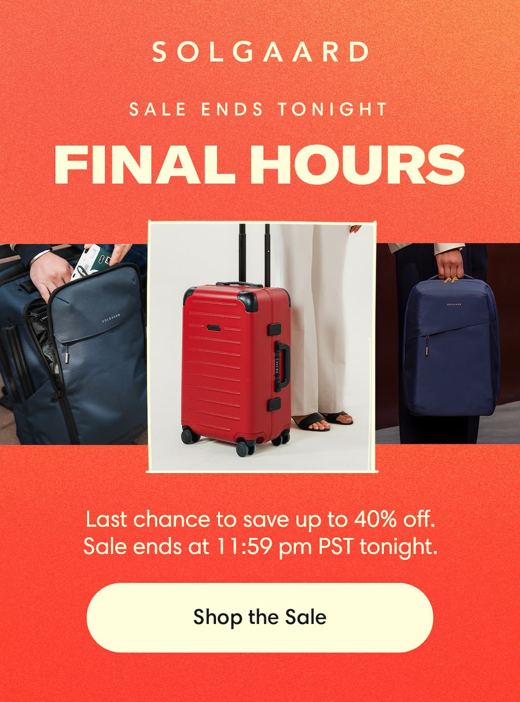Final hours: sale ends tonight
