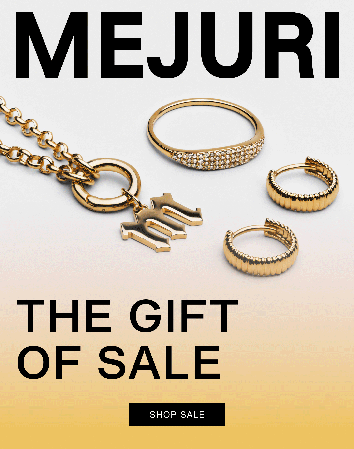 Mejuri. The Gift of Sale. Shop Sale.
