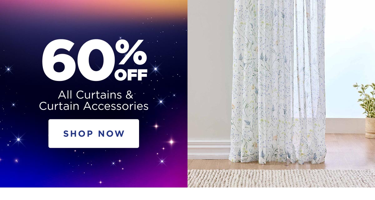 60% Off All Curtains & Curtain Accessories