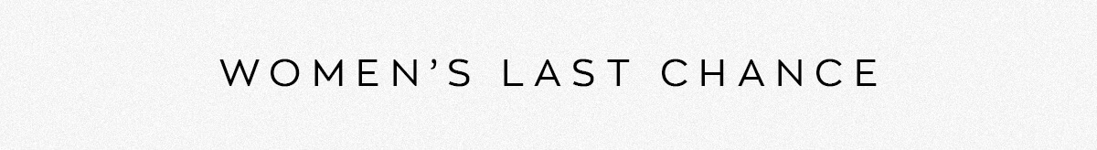 Women's Last Chance
