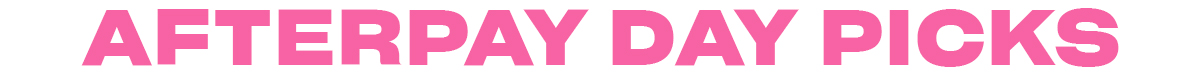 Afterpay Picks