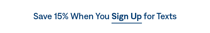 Sign up, save 15%