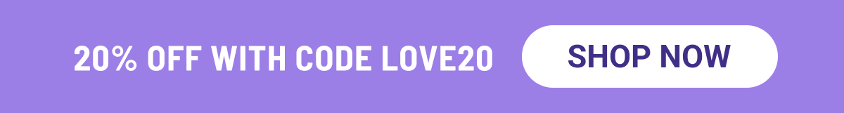 20% off with code LOVE20