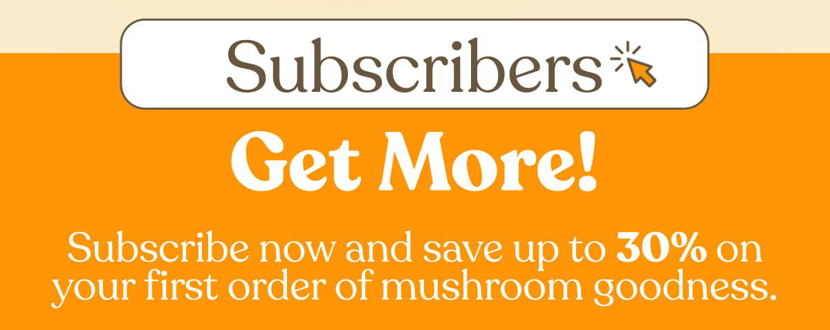 Subscribers Get More!