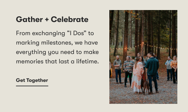 Gather + Celebrate