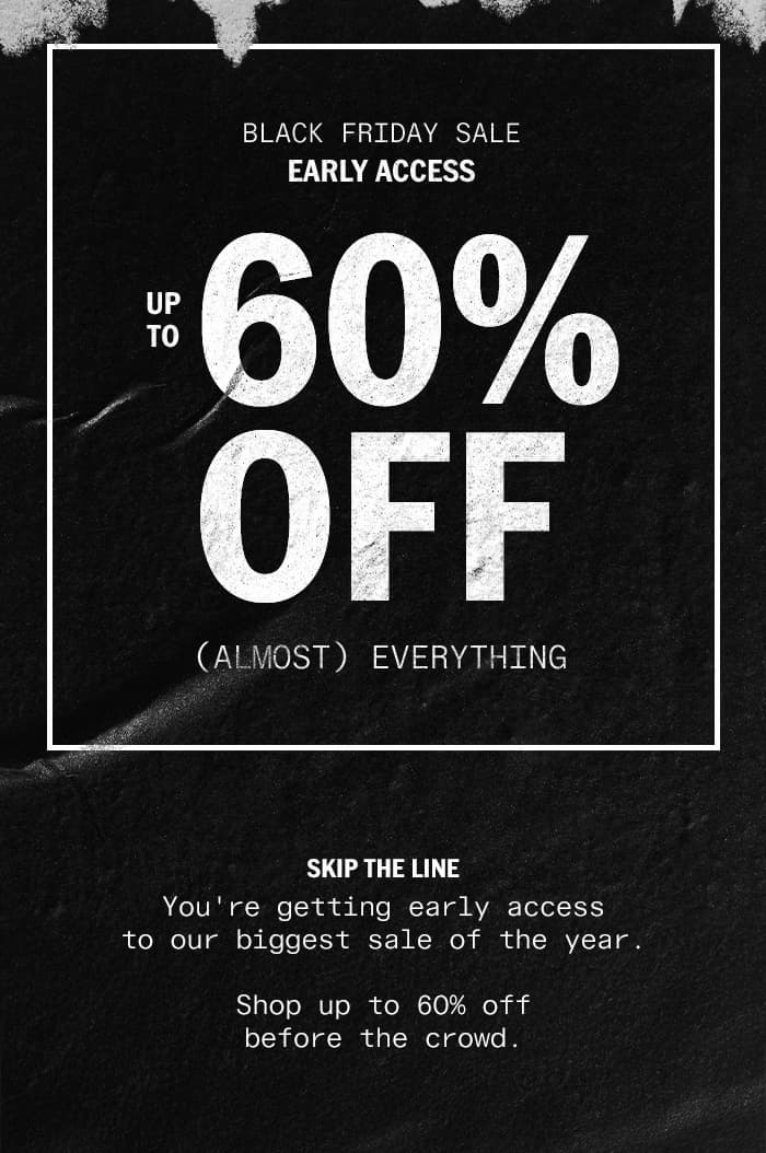 Black Friday Sale Early Access