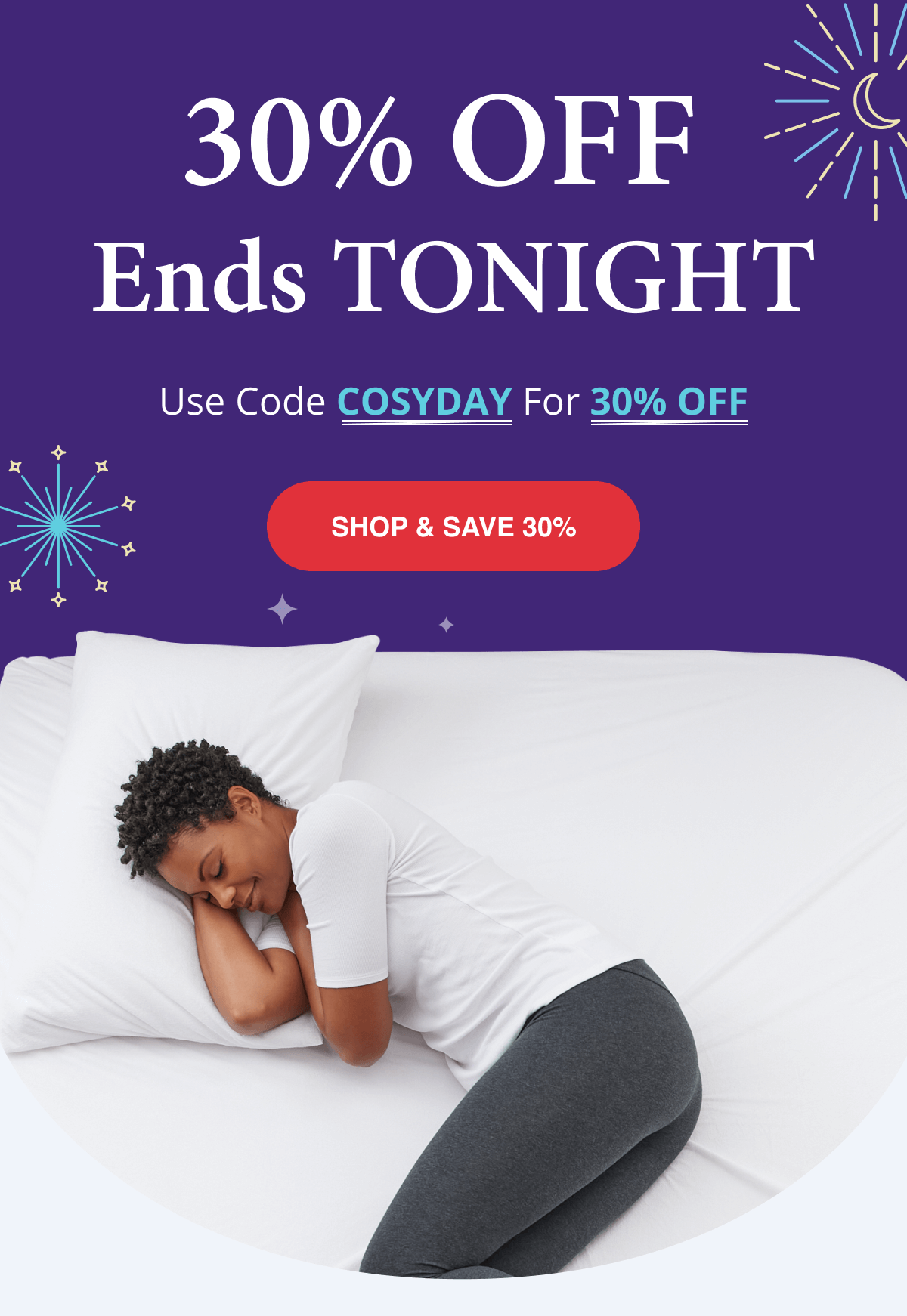 30% OFF Ends Tonight