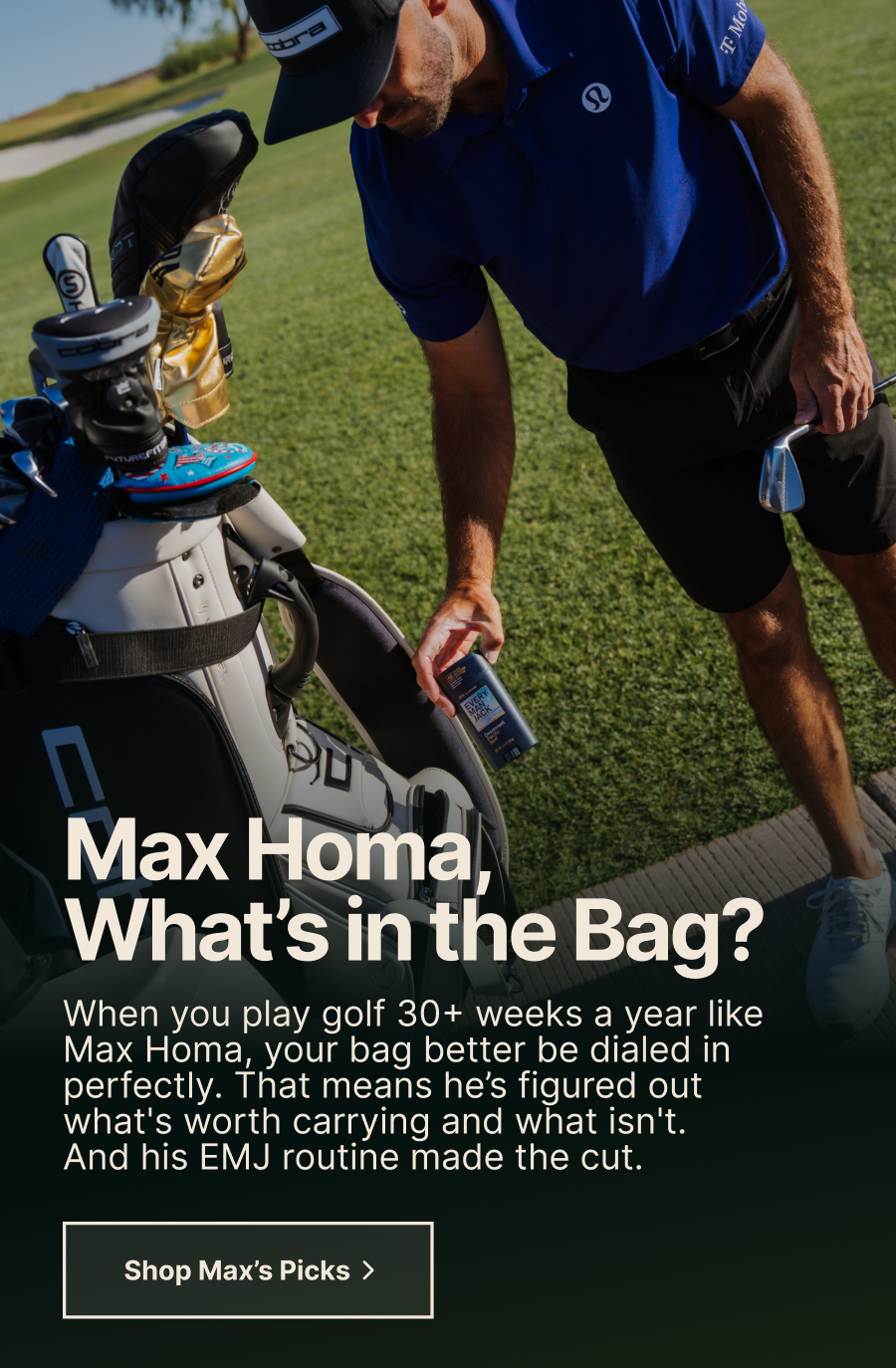 Max Homa, What's in the bag?