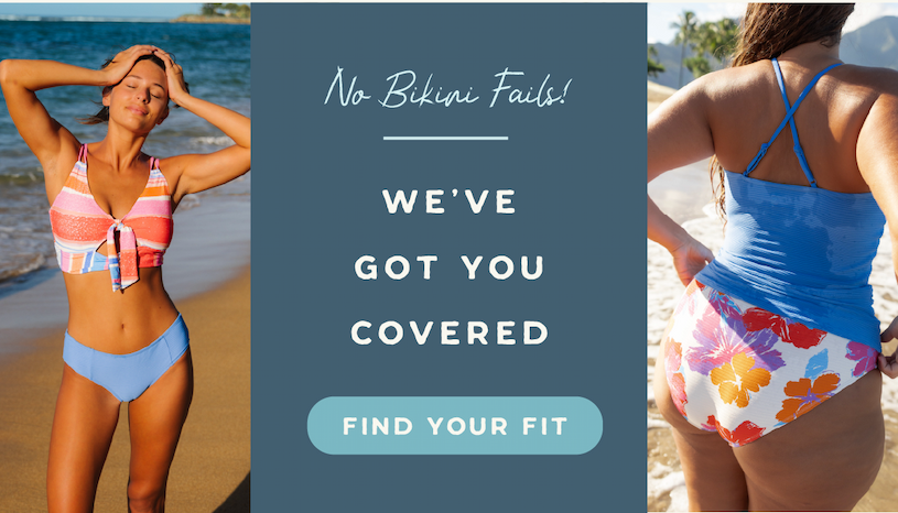 No bikini fails! | We've got you covered.