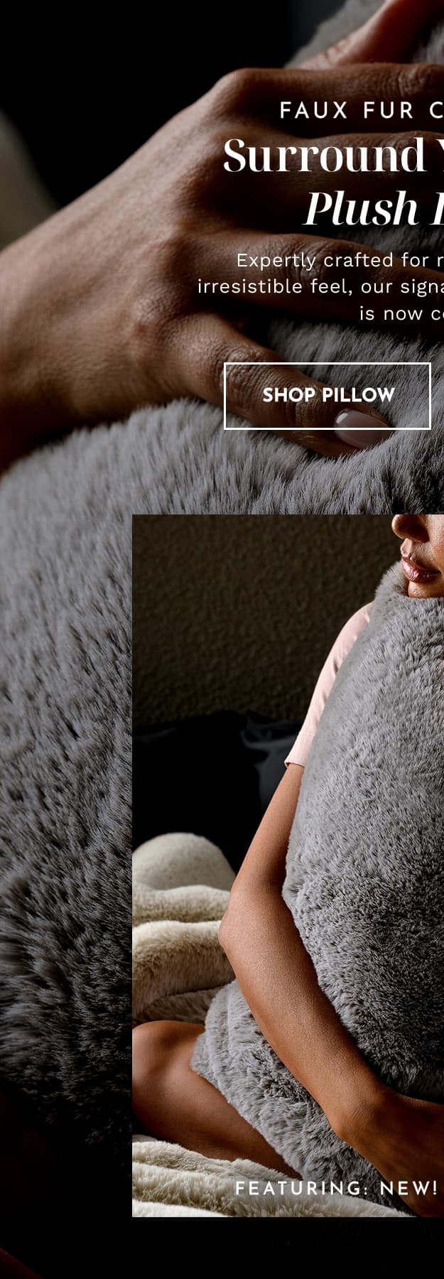 NEW! Faux Fur Collection | SHOP PILLOW