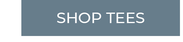 Shop Tees