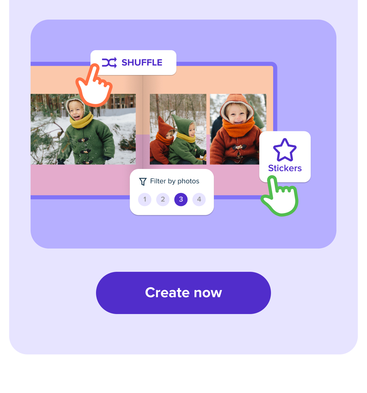 Shuffle, Filter by photos, use stickers and more! Create now