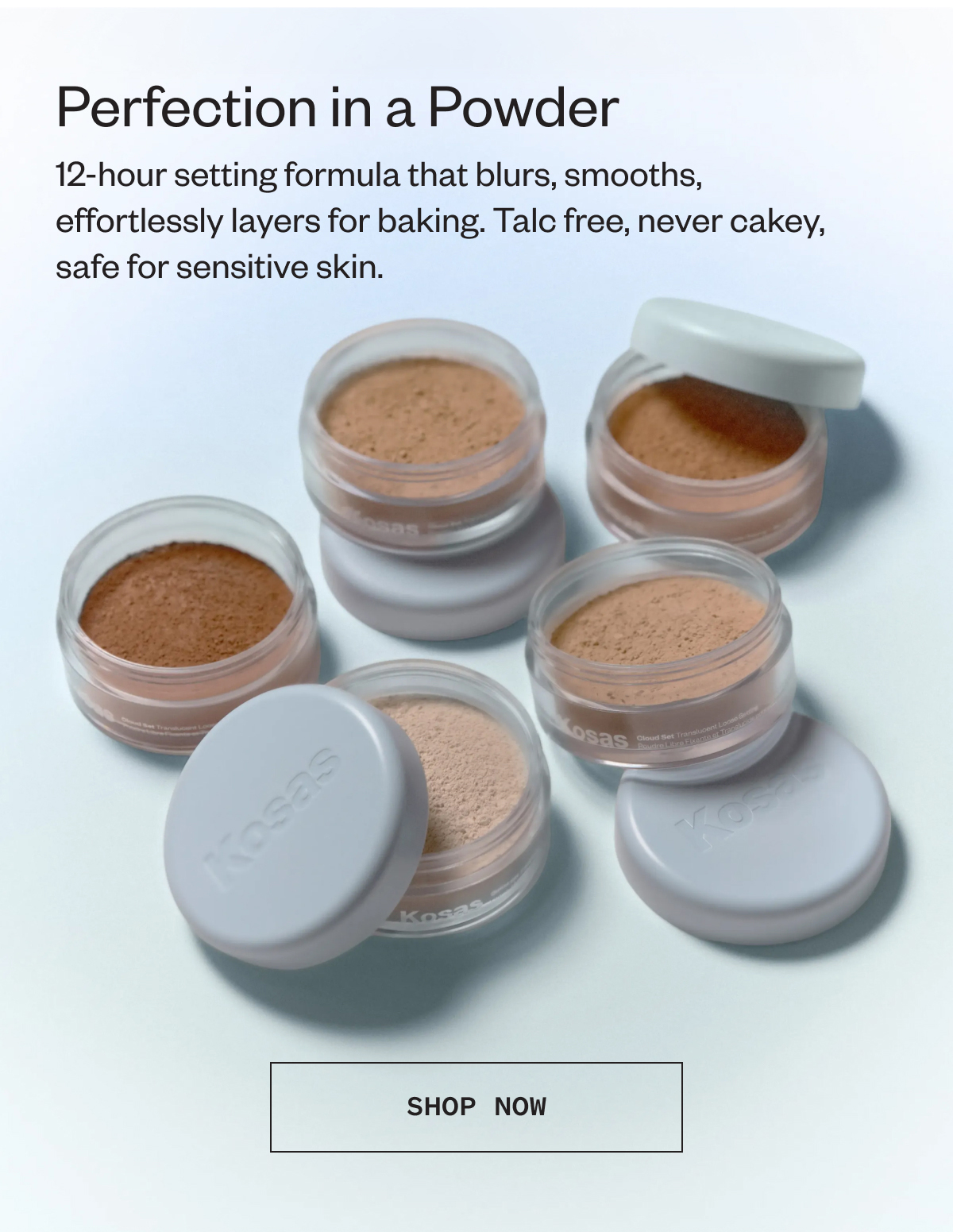 Perfection in a Powder | 12-hour setting formula that blurs, smooths,&nbsp; effortlessly layers for baking. Talc free, never cakey, safe for sensitive skin.
