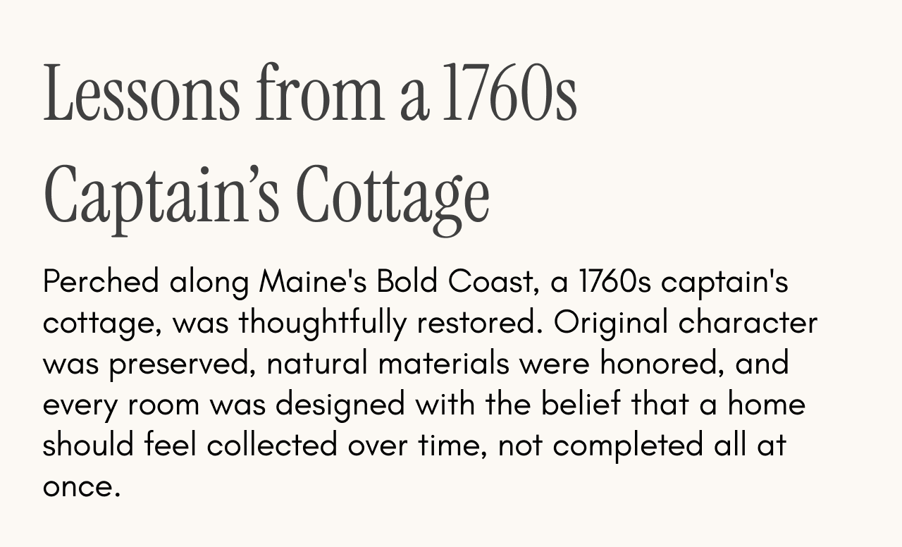 Lessons From a Sea Captains Home