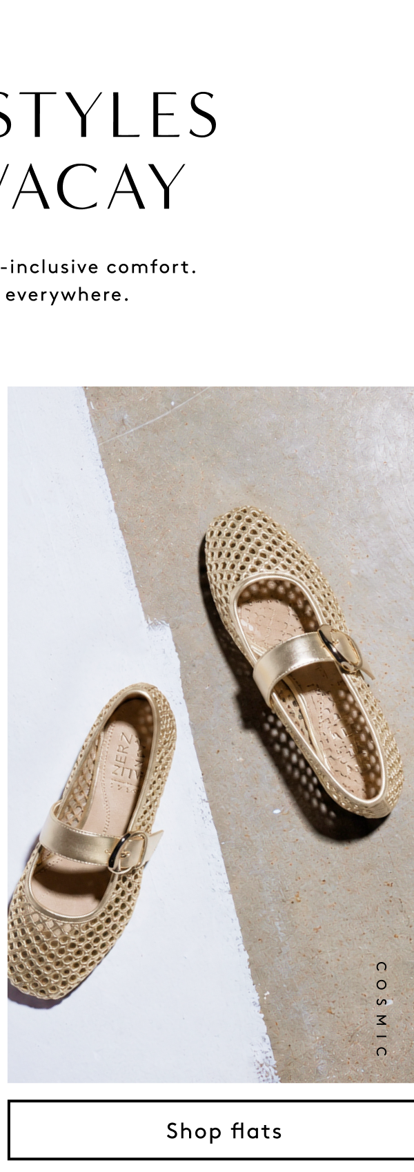 Snag Styles For Vacay | Packable Pairs + All-inclusive Comfort. Destination: Everywhere. | Shop Flats
