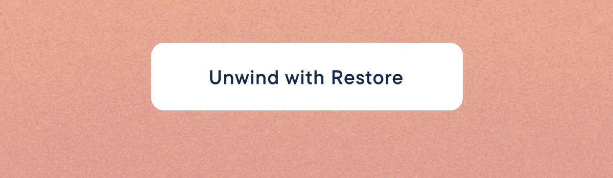 Unwind with Restore