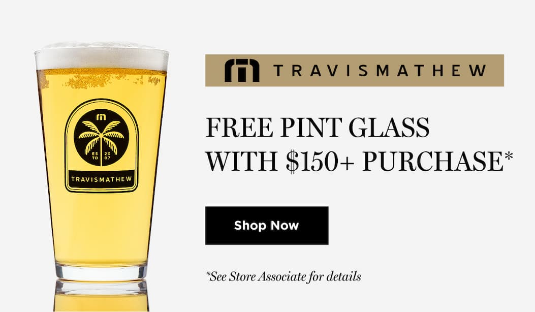 Free Pint Glass With $150 Purchase*