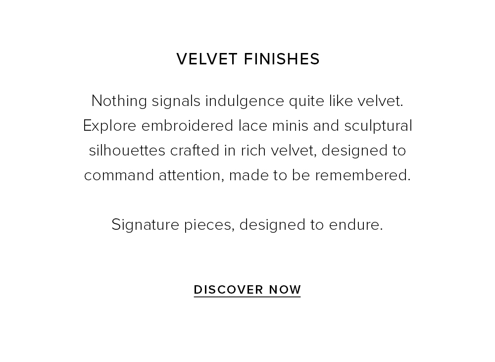 Our Most Coveted Styles