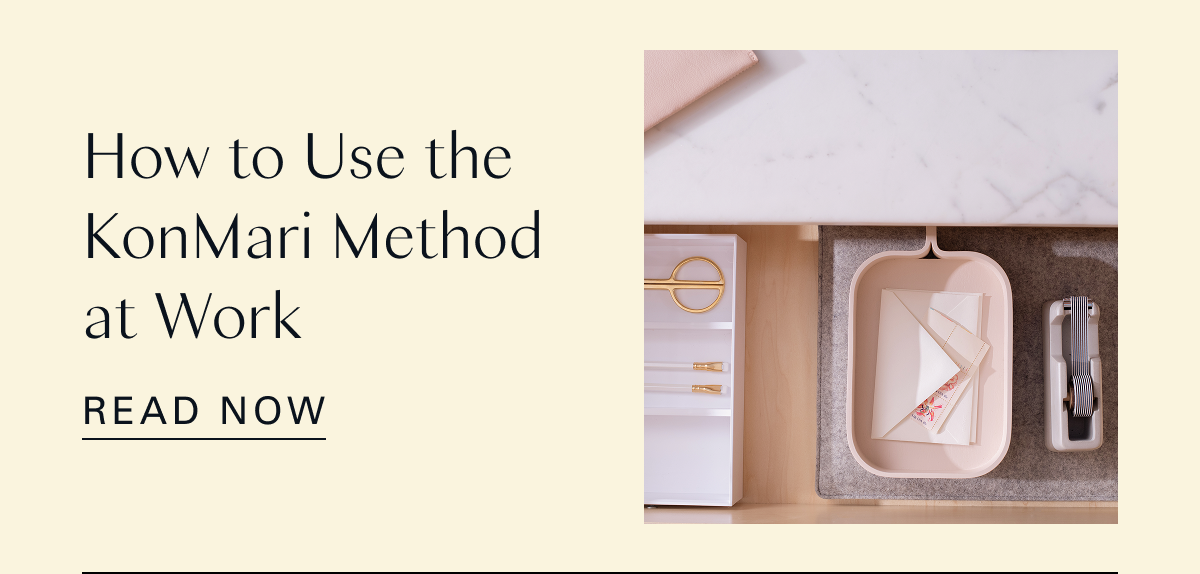 How to Use the KonMari Method at Work