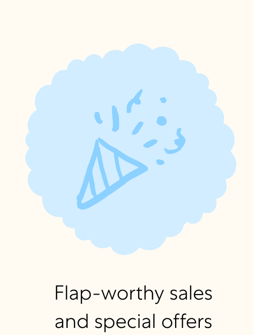 Flap-worthy sales and special offers