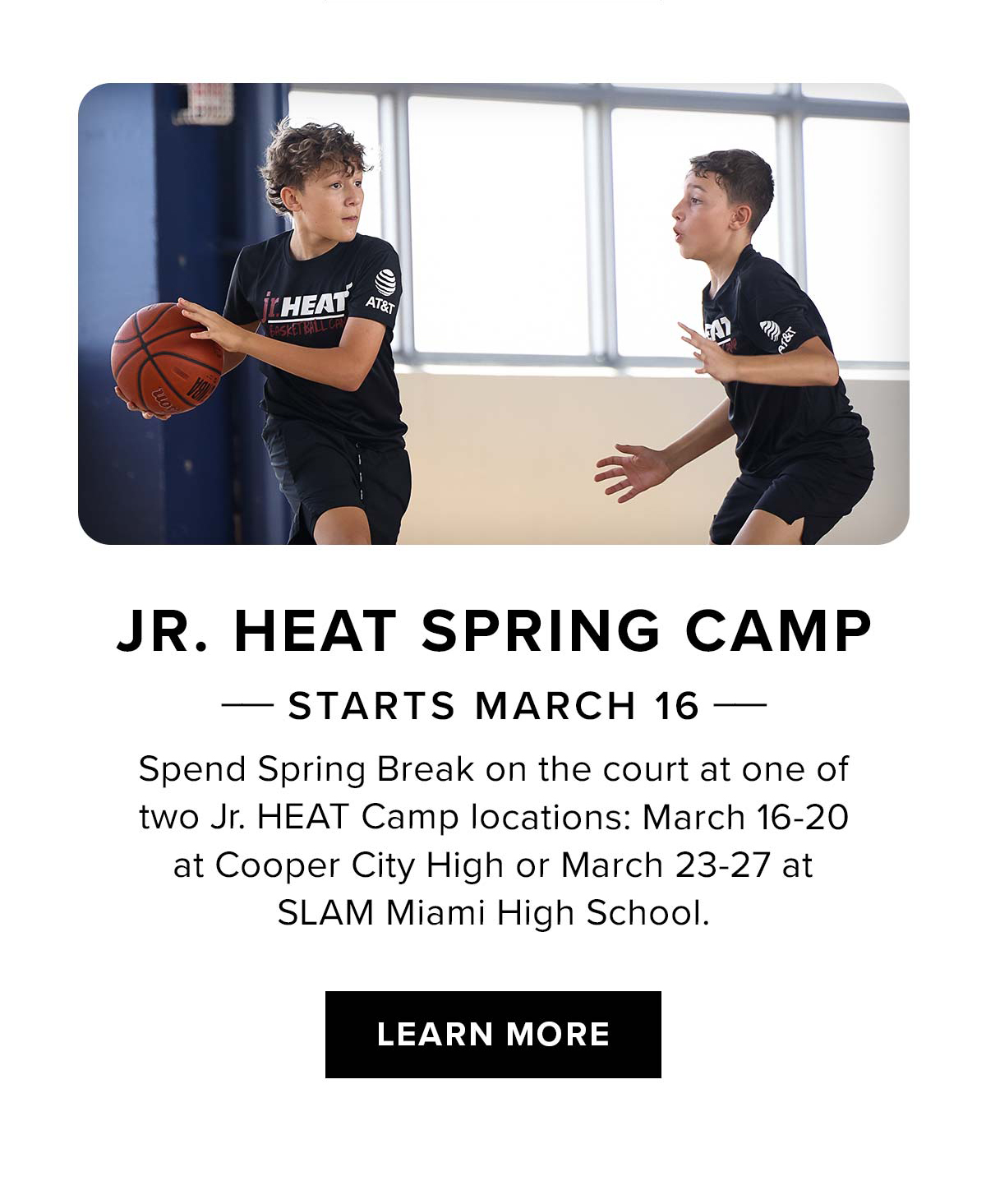 Jr. HEAT Spring Camp | Starts March 16 | Learn More