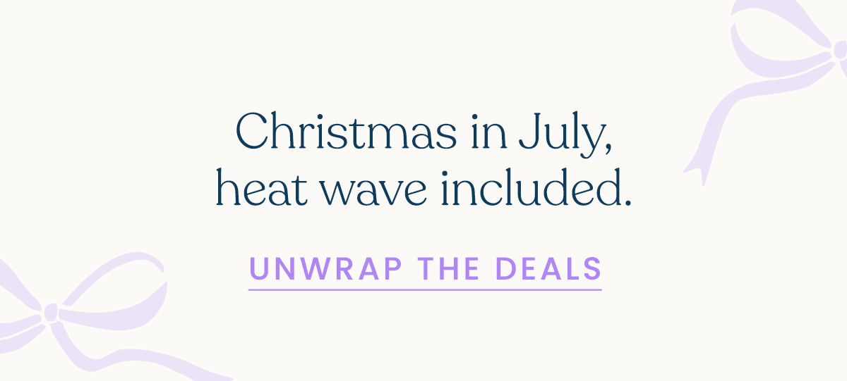 Unwrap the deals