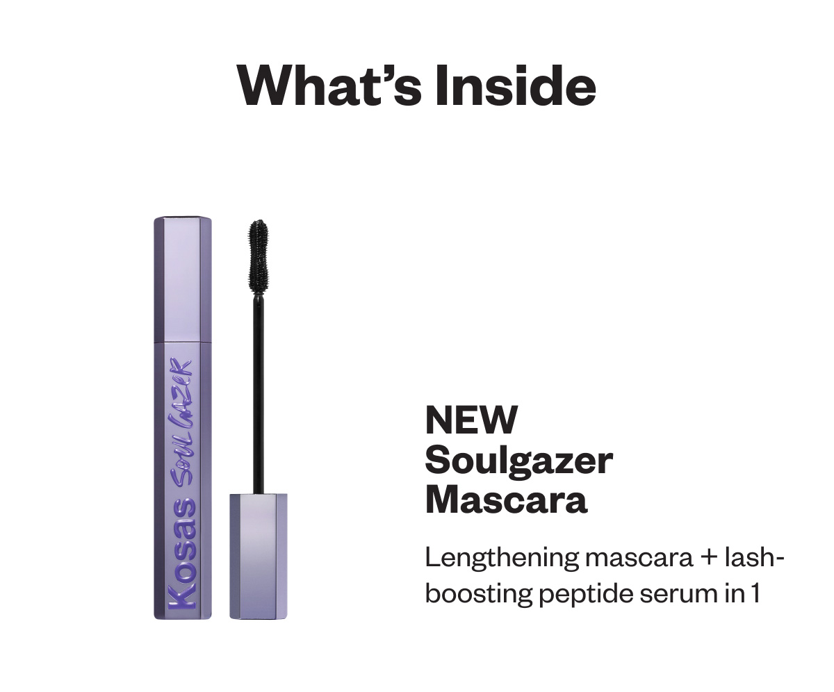 What's Inside: NEW Soulgazer Mascara +
