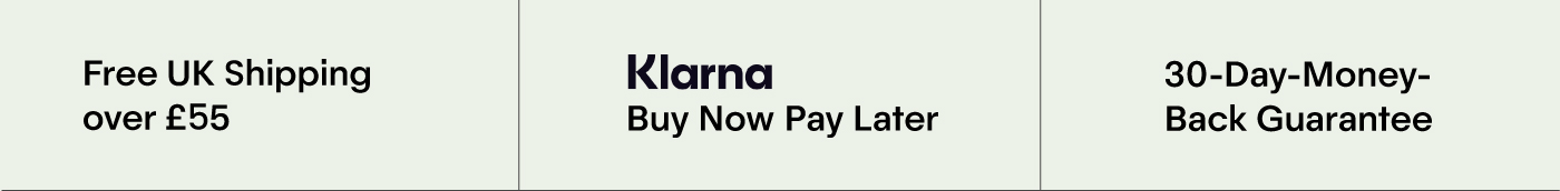 Free UK Shipping over £50 | Buy Now Pay Later with Klarna | 30 Day Guarantee
