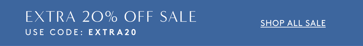 Extra 20% Off Sale | Use Code: EXTRA20 | Shop All Sale