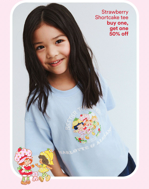 Strawberry Shortcake tee buy one, get one 50% off