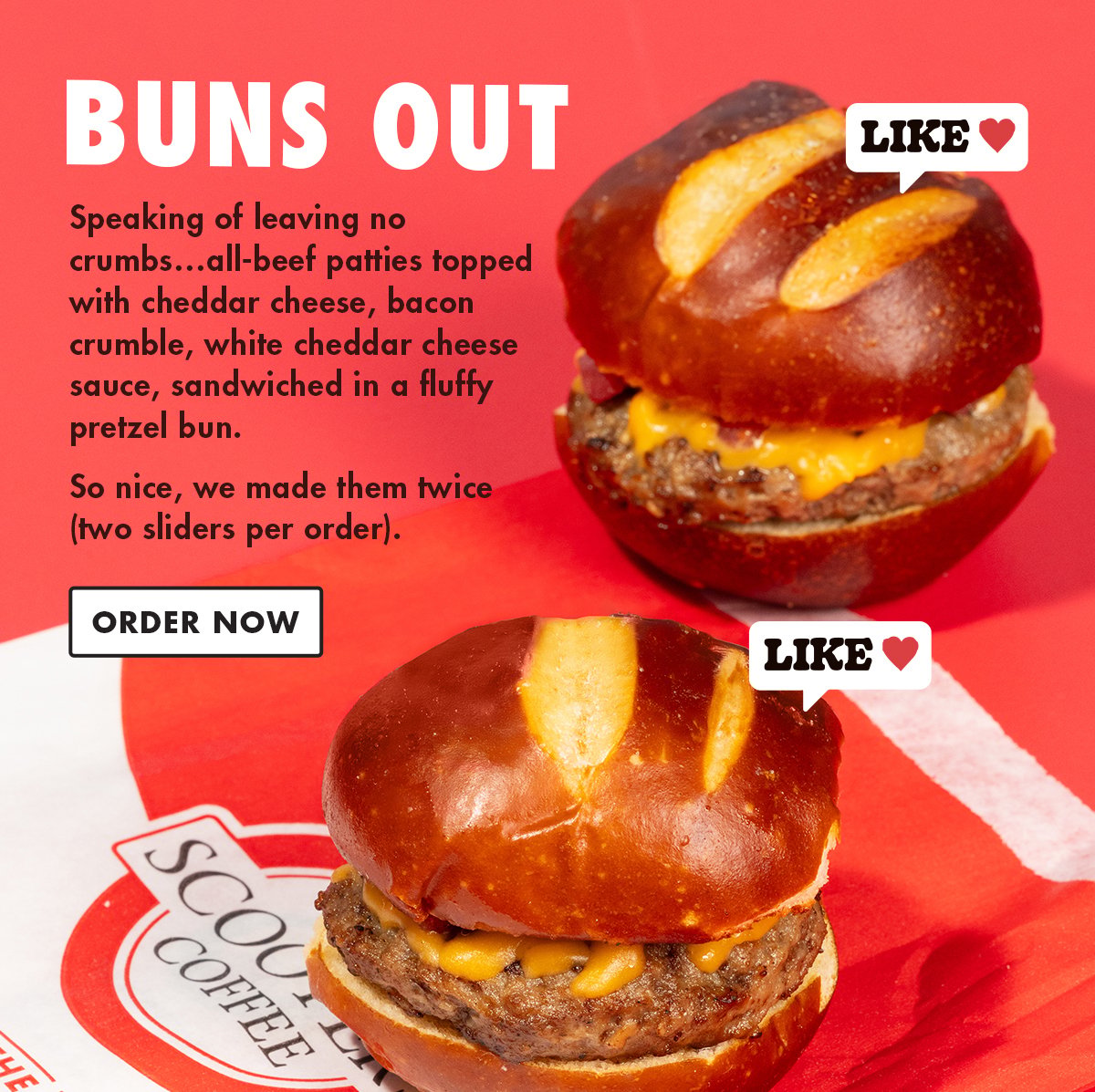 Speaking of leaving no crumbs...all-beef patties topped with cheddar cheese, bacon crumble, white cheddar cheese sauce, sandwiched in a fluffy pretzel bun. Order Now