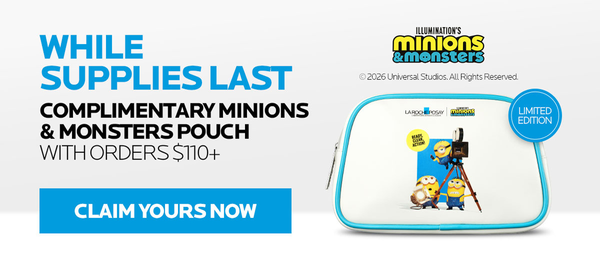 While supplies last, get a complimentary minions & monsters pouch with orders $110+