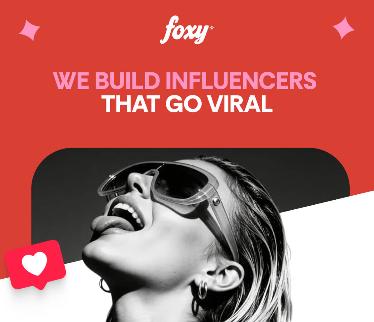 WE BUILD INFLUENCERS  THAT GO VIRAL
