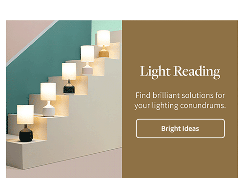 Light Reading | Find brilliant solutions for your lightning conundrums.