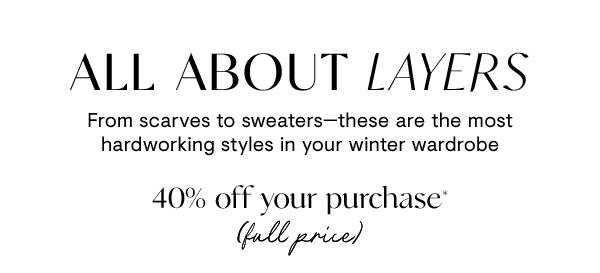 40% off your purchase