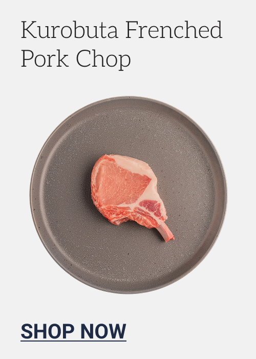 Kurobuta Frenched Pork Chop 