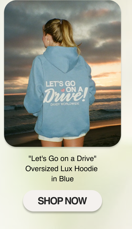 "Let's Go on a Drive" Oversized Lux Hoodie in Blue