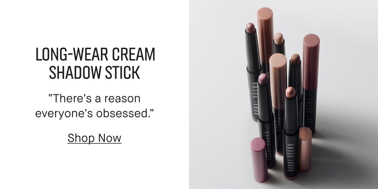 LONG-WEAR CREAM SHADOW STICK | "There's a reason everyone's obsessed." | Shop Now