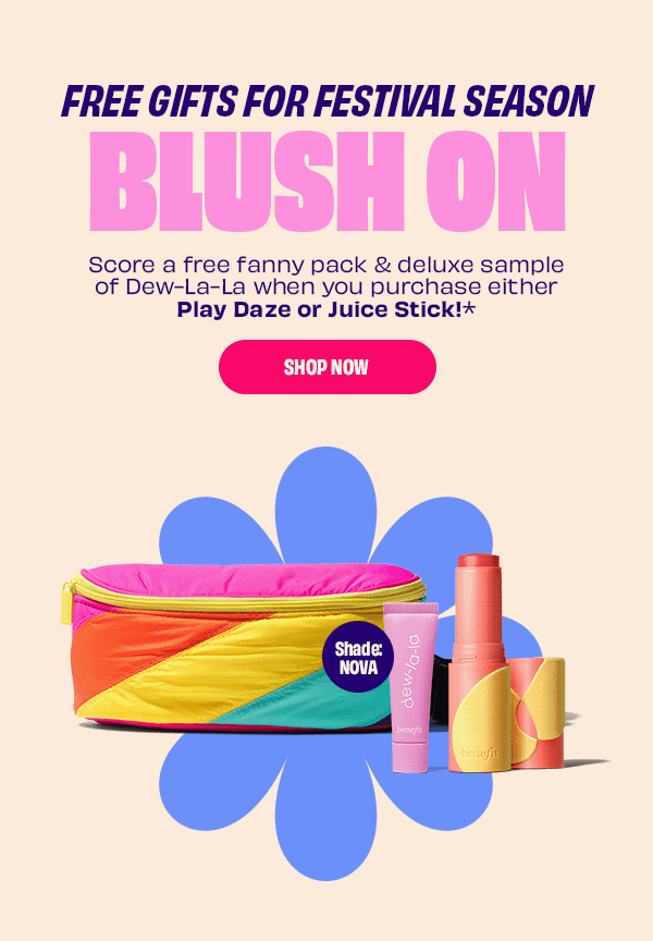 Free fanny pack and Dew-La-La sample with any Play Daze or Juice Stick purchase. No code needed.