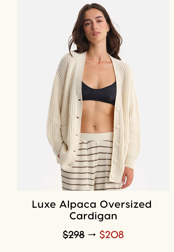Luxe Alpaca Oversized Cardigan | Now $208 | Shop Now