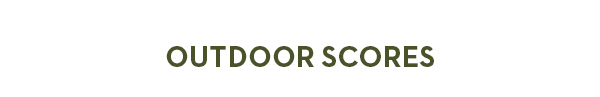 Outdoor Scores