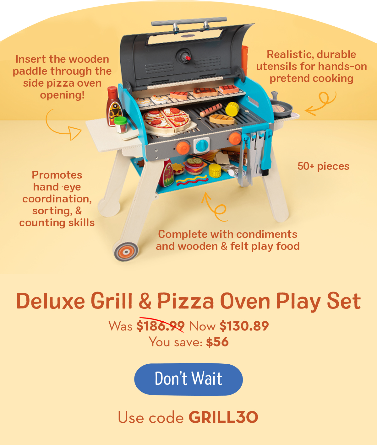 Deluxe Grill & Pizza Oven Play Set   Was $186.99 Now $130.89   You save: $56