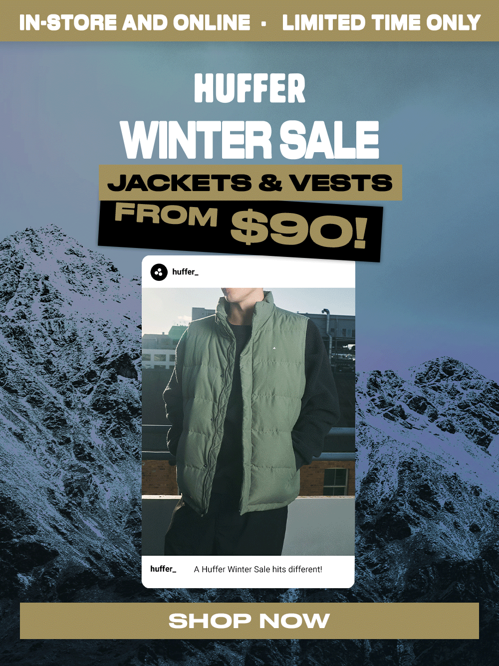JACKETS AND VESTS FROM $90
