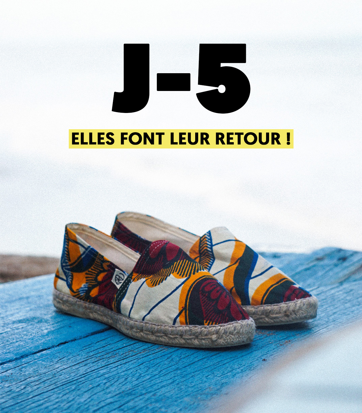 Teasing lancement espadrille Panafrica 