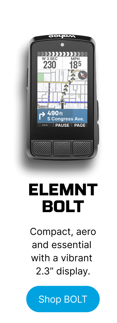 ELEMNT BOLT | Compact, aero and essential with a vibrant 2.3” display. | Shop BOLT